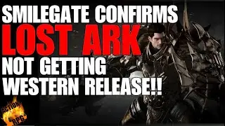 SMILEGATE CONFIRMS LOST ARK IS NOTTTT COMING TO THE WEST IN 2020! SUPER DISAPPOINTED!! :(