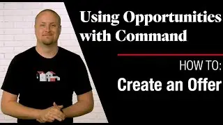 Command Opportunities - How To Create an Offer