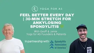 30-Min Stretch Routine for Ankylosing Spondylitis | Gentle Daily Movement