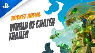 Rocket Arena - Trailer do Mundo de Craterra | PS4