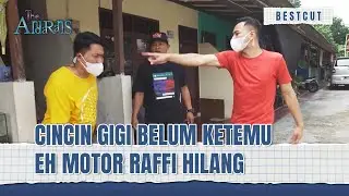 Motor Raffi Hilang, Merry Kena Amuk Raffi! | BestCut The Andarans Eps 19 (2/2)