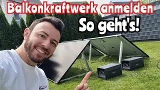 Balkonkraftwerk (mit Speicher) im Marktstammdatenregister anmelden - So gehts! (ANKER, EcoFlow, usw)