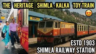 EP10 UNESCO Heritage Shimla Railway Station Tour 🚉 SHIMLA KALKA Toy Train EXPERIENCE Cinematic Vlog