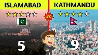 Kathmandu🇳🇵 VS Islamabad🇵🇰 Capital City comparison 2023- Islamabad Vs Kathmandu Comparison?