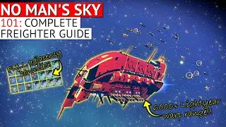 How to Fully Upgrade your Freighter in No Man's Sky