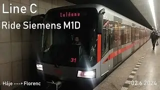 Line C Ride Siemens M1D to Florenc