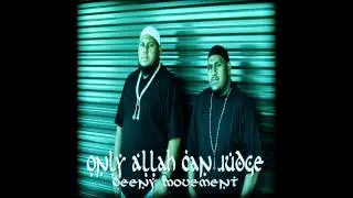 DEENY MOVEMENT - ONLY ALLAH CAN JUDGE ME