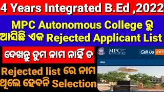 Integrated Bed, Rejected List,MPC Autonomous College, Baripada