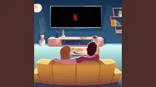 Netflix & Chill