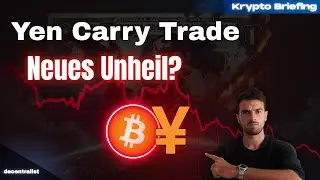 Krypto Briefing: Neuer Bitcoin-Flashcrash &ndash; Yen-Carry-Trade wieder Thema