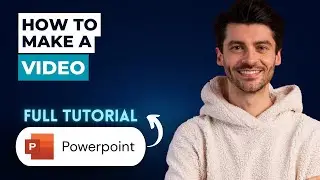 How to Make a Video in Microsoft PowerPoint [2026 Full Guide]