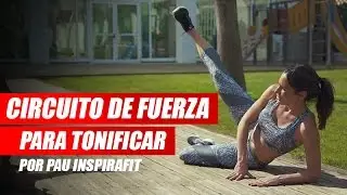 Circuito De Fuerza Para Tonificar