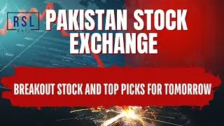 #KSE-100 Index Analysis | Breakout Stock 🚨 | Tomorrow&rsquo;s Top Picks | Smart Trading Strategy