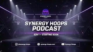 SYNERGY HOOPS SZN 1 EPISODE 10 | LAST WEEK OF REGULAR GAMES