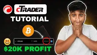 How to Use cTrader Platform | $20k Profit in cTrader 🤯🤯 | cTrader Tutorial in Hindi
