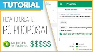 How to Create a Programmatic Guaranteed Proposal on DFP