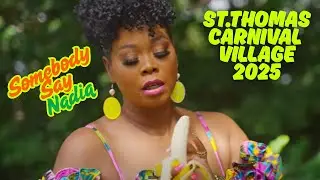 Nadia Batson. ST. Thomas Carnival Village 2025.