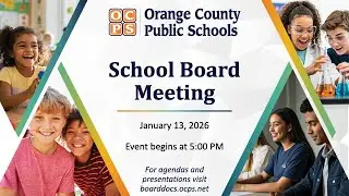 OCPS | 2026-01-13 School Board Meeting