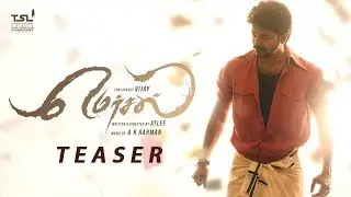 Mersal Teaser | Vijay | Atlee | AR Rahman | Kajal | Samantha | Nithya Menon | Updates