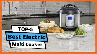 ✅ Best Electric Multi Cooker : Best Electric Multi Cooker (Buying Guide)