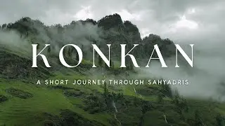 KONKAN.. a short journey through mighty Sahyadris !!