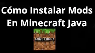 C&oacute;mo Instalar Mods En Minecraft Java Edition &mdash; Gu&iacute;a Completa