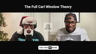 The Carl Winslow Theory