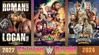 WWE Shining Bright Theme Song |  Full Match Cards (Crown Jewel & King & Queen of the Ring) 2022-2024