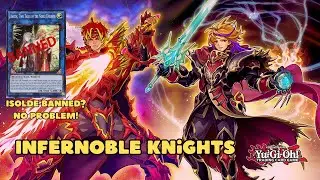 Infernoble Knights viables? new meta Deck List no Isolde Yu gi oh 2024