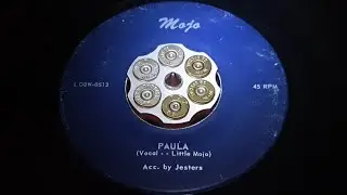 LITTLE MOJO WITH THE JESTERS - PAULA (1960)