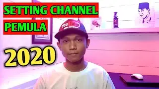 Cara Setting Channel Youtube Bagi Pemula
