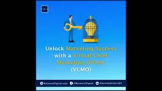 Unveil Marketing Success with a Virtual Chief Marketing Officer (VCMO)