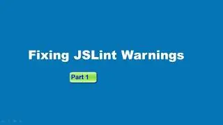 Fixing JSLint warnings