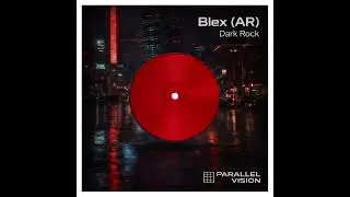 PREMIERE: Blex (AR) - Dark Rock (Alejandro Molinari Remix) [Parallel Vision]