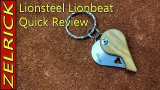 LionSteel LionBeat Quick Review / Sharp Art for Your keychain