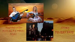DESERT ROSE - STING /Tobias & Michaela Regec DUO /