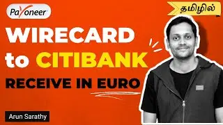 Payoneer Citibank EURO - Removing Wirecard - Update EUR marketplaces - Global Payment Service(Tamil)
