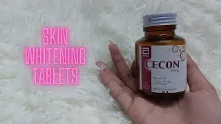 Cecon Tablet For Skin Whitening/CeconTablet use's in benefit and side effects|Cecon Vitamin C Tablet