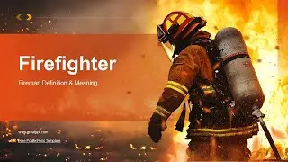 Firefighter PowerPoint Template & Google Slides Theme by GreatPPT