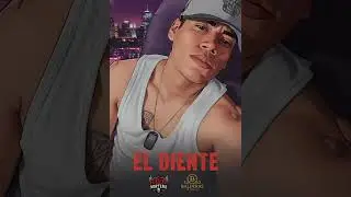 El Diente - Fuerza Norteña @FuerzaNorteña1 