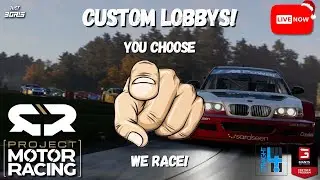🏁🛑Project Motor Racing, You Choose We Race!🏁🛑