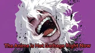 Current State of The My Hero Academia Anime is Hot Garbage