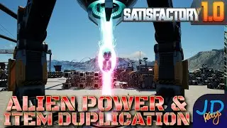 Alien Power & Item Duplication ⛏️ Satisfactory ⚒️ Ep9 Lets Play, Tutorial, Walkthrough