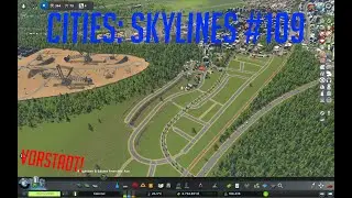 Let's Play: Cities: Skylines Edental | #109 | Heute mal wieder KLEINE HÄUSER!