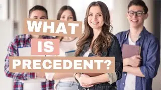 Precedent: Definition and meaning