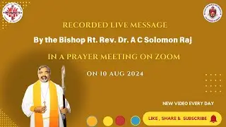 Morning Prayer Meeting with Rt  Rev  Dr  A  C  Solomon Raj on 11 Aug 2024