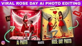 ROSE DAY Ai PHOTO EDITING | ROSE DAY Ai IMAGE GENERATOR | HAPPY ROSE DAY NAME VIDEO EDITING