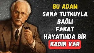 Sezgi Söylüyor: Bu Erkek Sana Deli Aşık Ama Hayatında Başka Biri Var Kim | Carl Jung Psikolojisi