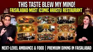 THIS TASTE BLEW MY MIND! | Faisalabad Most Iconic Arastu Restaurant | Sardar Amin Jatoi