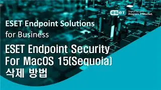 [ESET Endpoint Solutions] -  ESET Endpoint Security for macOS 삭제 방법